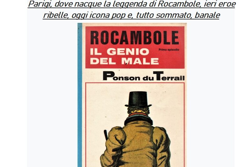 Cineforum: La leggenda di Rocambole, un film ambientato su una Parigi che è diventata il modello sociale del Rinascimento morente.